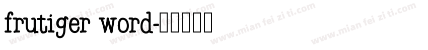 frutiger word字体转换